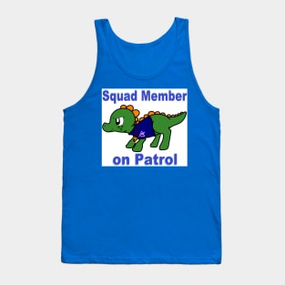 Squad Member on Patrol Tank Top